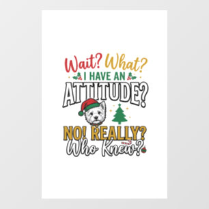 Autocollant Pour Fenêtre T-shirt vintage drôle de citation d'attitude de ch