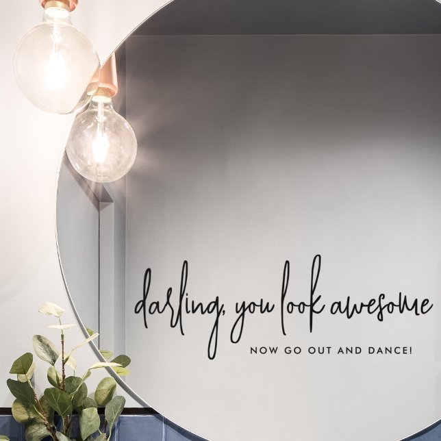 Autocollant Pour Fenêtre Vous Avez L'Air Magnifique Go Dance Mariage Noir S (Créateur téléchargé)