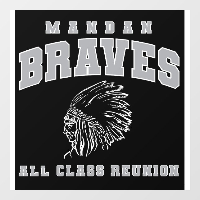 Autocollant Pour Fenêtre Window Cling Mandan Braves All Class Reunion (Feuille)