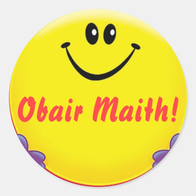 Autocollant récompense irlandais Obair Maith = Bon (Devant)