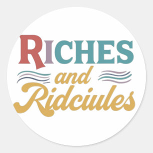 Autocollant Richesses et ridicules