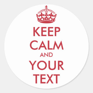 Autocollant rond Keep Calm - texte personnalisé