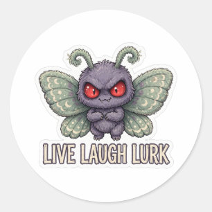 Autocollant rond Mothman en live, rire et traîner 
