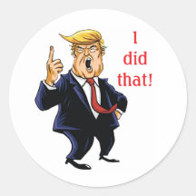 autocollant Trump j'ai fait ça