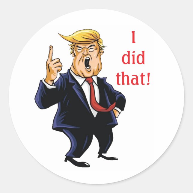 autocollant Trump j'ai fait ça (Devant)