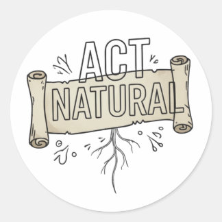 Autocollant Vintage "Act Natural" | Drôle JDM