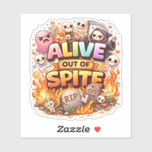 Autocollant vinyle personnalisé humour "Vivant par