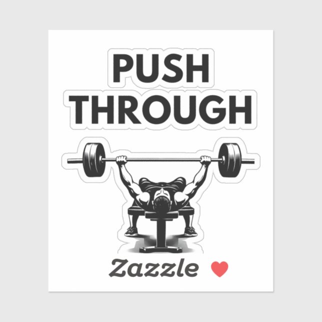 Autocollant vinyle sur mesure PUSH THROUGH Gym Mot (Feuille)