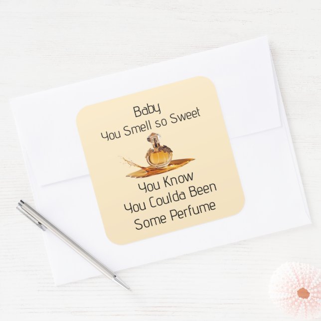 Autocollant You Smell So Sweet (Enveloppe)