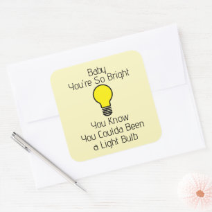 Autocollant You're So Bright
