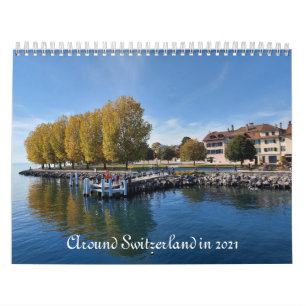 autour de la Suisse en 2021 Calendrier