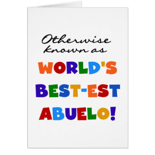 Autrement Connu Comme Le Meilleur Abuelo