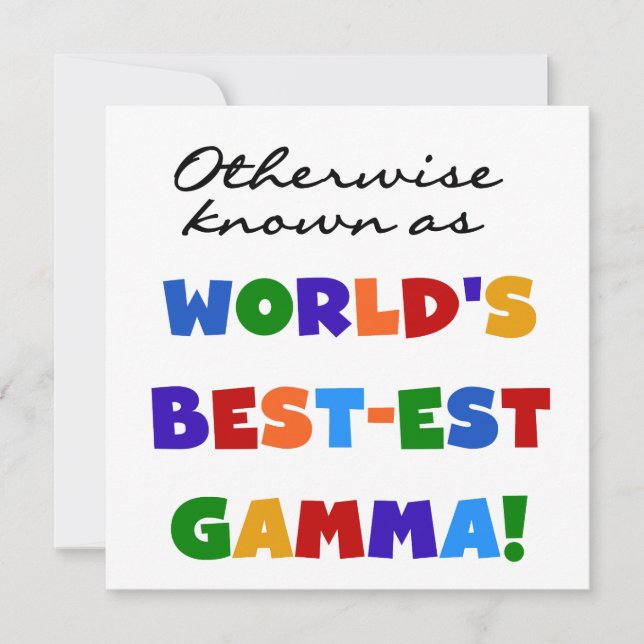 Autrement connu comme le meilleur cadeau Gamma (Devant)