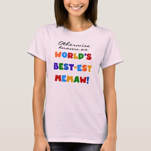 Autrement connu comme T-shirts de Meilleur-est (Devant)