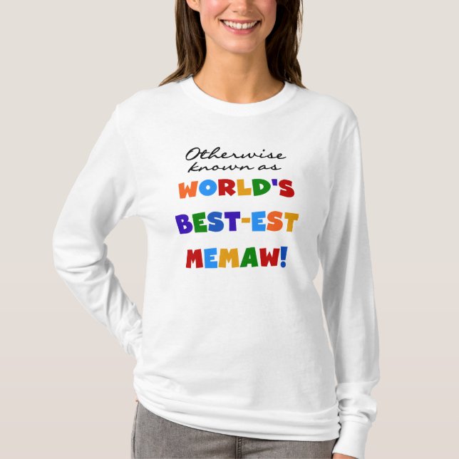 Autrement connu comme T-shirts de Meilleur-est (Devant)