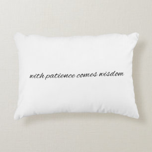 Avec Coussin Accent Patience
