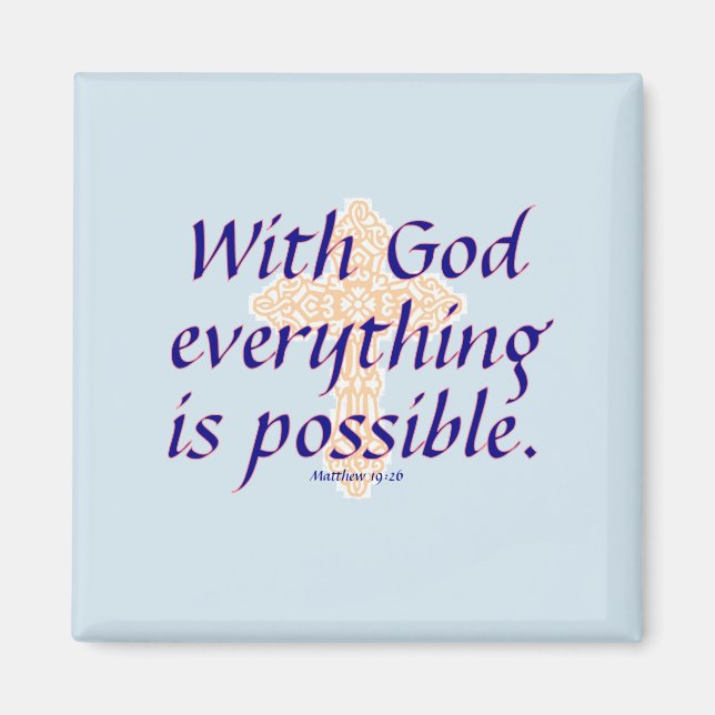 Avec Dieu tout est possible - Magnet (Devant)