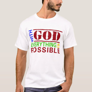 Avec Dieu tout est possible t-shirt chrétien