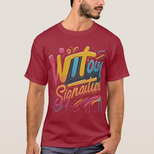 Avec notre T-shirt Signature (Devant)