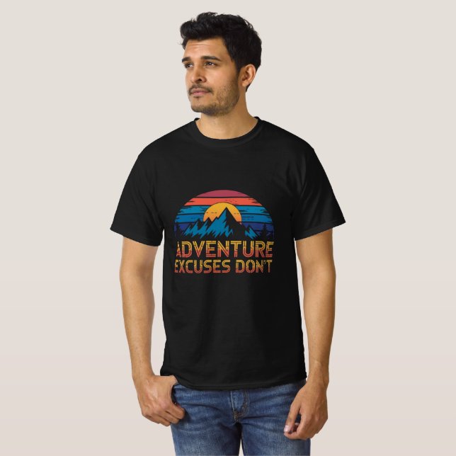 Aventure excuses ne pas typographie t-shirt (Devant entier)