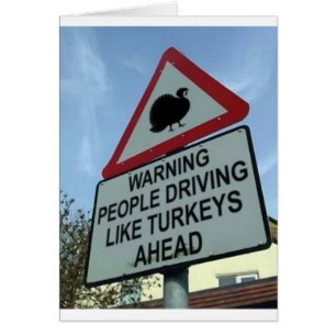 "Avertissant : Ahead de conducteurs de la Turquie