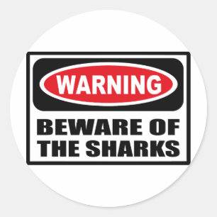 Avertissement ATTENDEZ LE Sticker SHARKS