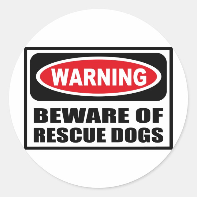 Avertissement ATTENTION DE CHIENS SECOURUS Sticker (Devant)