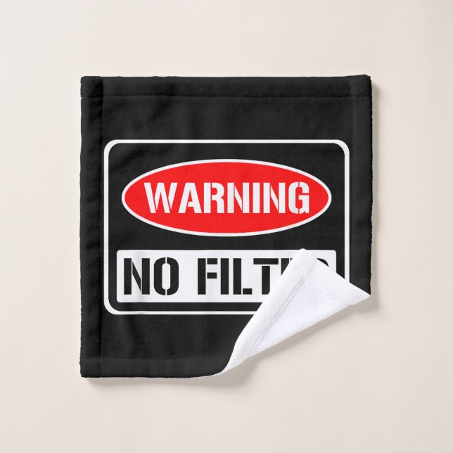 Avertissement Aucun Filtre Drôle Jeu Sarcastique D (Gant de toilette)