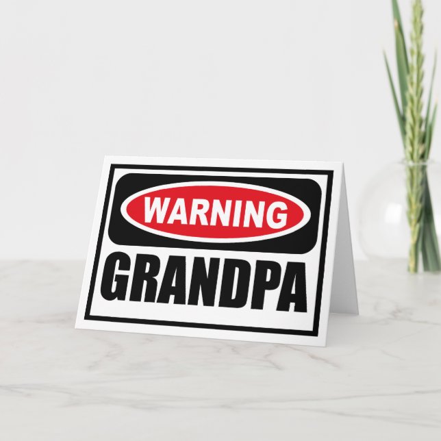 Avertissement GRANDPA Carte de voeux (Devant)