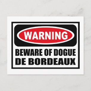 Avertissement MÉFIQUE DE DOGUE DE BORDEAUX Carte p