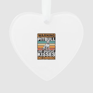 Avertissement Pitbull Bisous à venir Design de chi