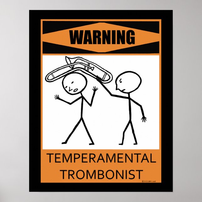 Avertissement Poster de Tromboniste Temperamental (Devant)