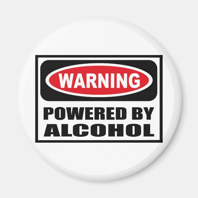 Avertissement POWERED BY ALCOHOL Magnet (Devant)