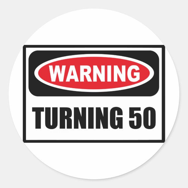 Avertissement TURNING 50 Sticker (Devant)