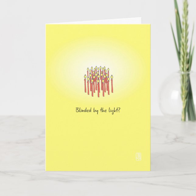 Aveuglé par la Lumière ? Carte de voeux verticale (Devant)