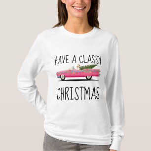 AVEZ UN T-shirt CLASSY CHRISTMAS LADIES