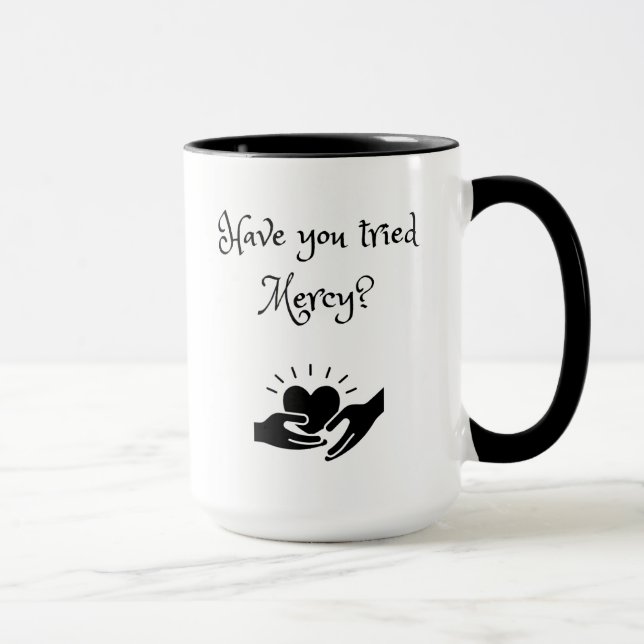 Avez-Vous Essayé De La Mercy Mug ? (Droite)