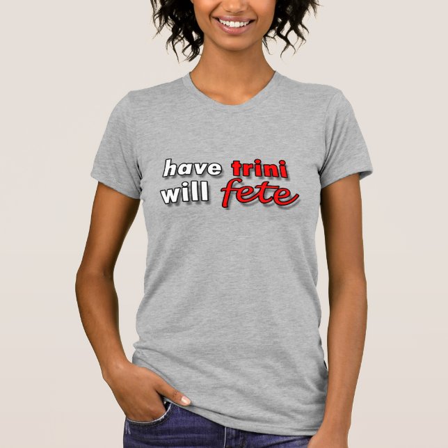 avoir TRINI - sera FETE T-shirt (Devant)