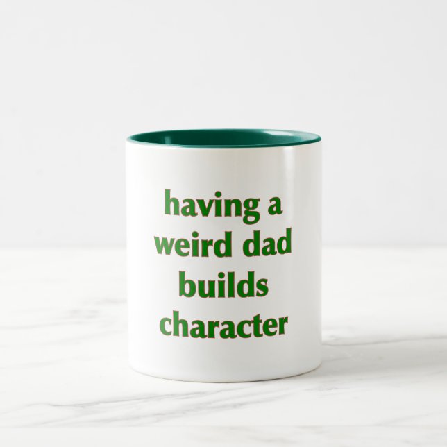 Avoir un père bizarre construit le caractère - Mug (Centre)