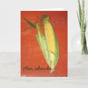 Aw, Shucks Carte de voeux