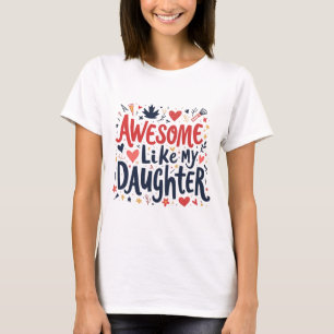 Awesome Comme Ma Fille T-shirt Papa Fête des pères
