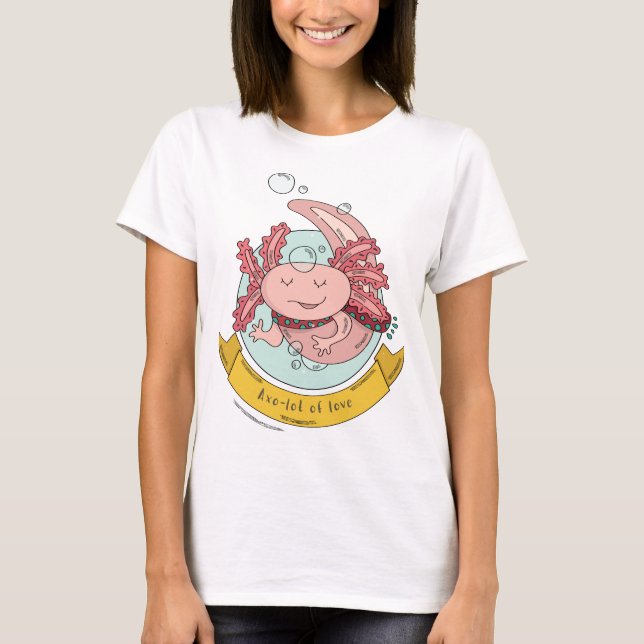 Axo-Lot Of Love - Cute Axolotl T-Shirt (Devant)