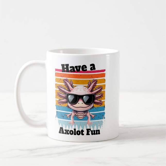 Axolot Of Fun Mug - Funny Axolotl Pun Coffee Cup (Gauche)