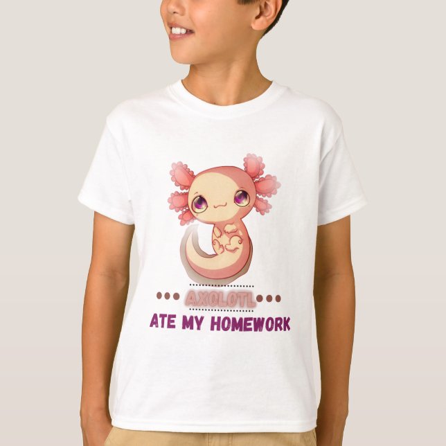 Axolotl a mangé mes devoirs T-shirt (Devant)