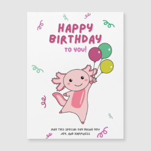 Axolotl Vous Souhaite Bon Anniversaire Axolotls