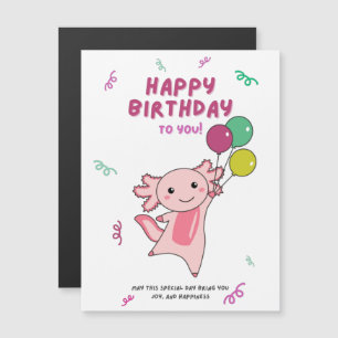 Axolotl Vous Souhaite Bon Anniversaire Axolotls
