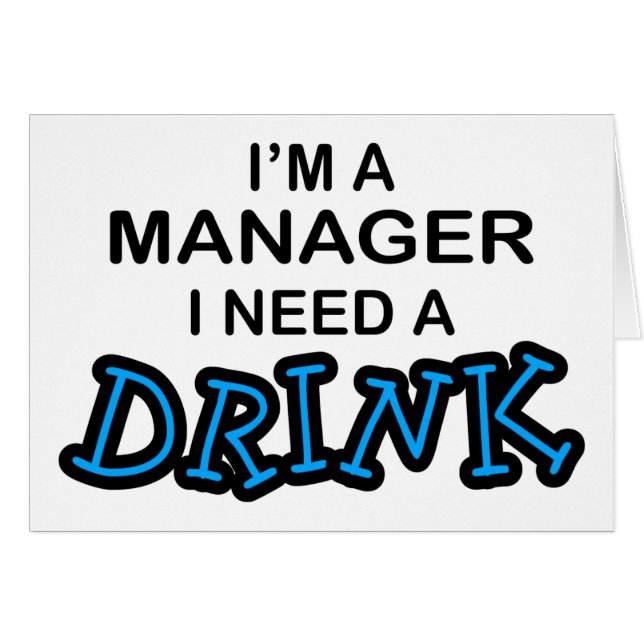 Ayez besoin d'une boisson - directeur (Devant horizontal)