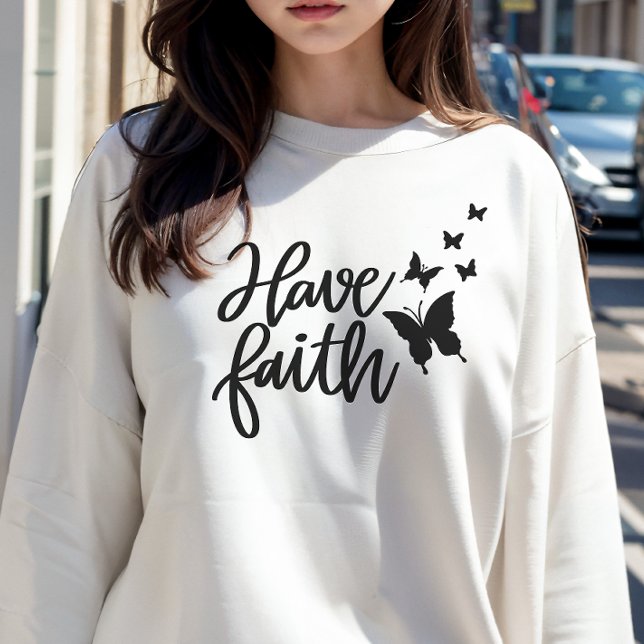 Ayez la foi Sweatshirt de la femme (Créateur téléchargé)