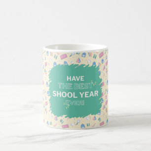 Ayez la meilleure année scolaire jamais Mug Retour