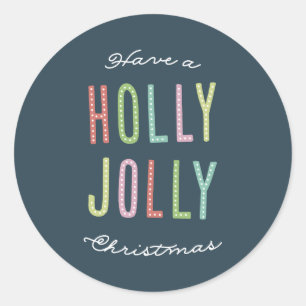 Ayez un autocollant de Noël Holly Jolly